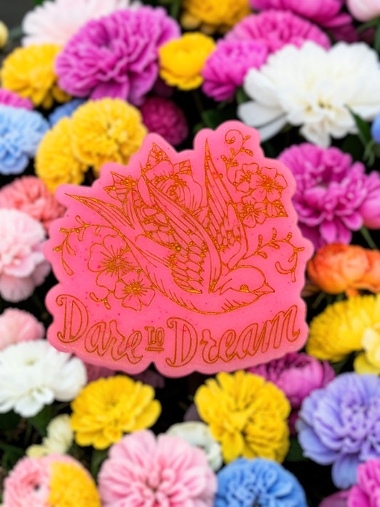 Dare To Dream